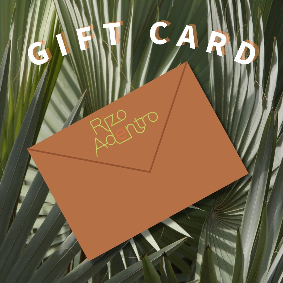 RIZO ADENTRO GIFT CARD